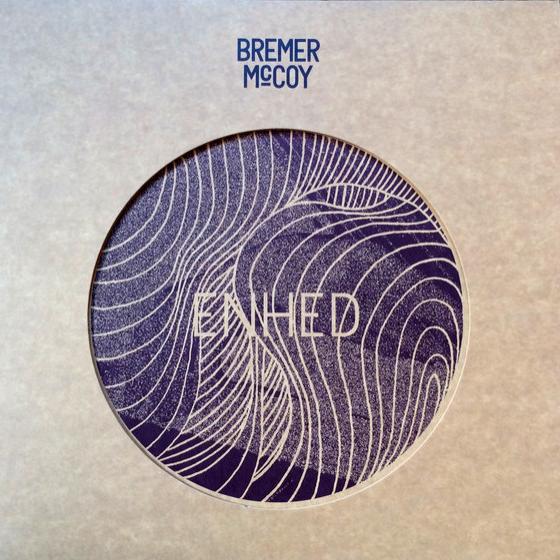 Vinyl - Bremer McCoy – Enhed